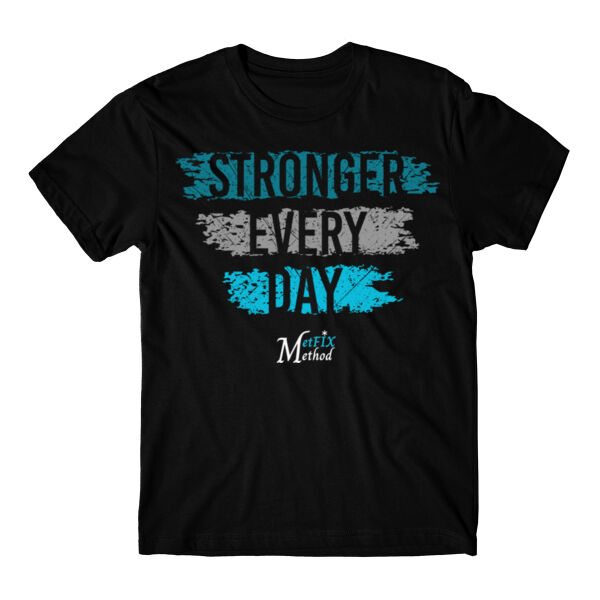 STRONGER EVERY DAY - T-SHIRT - $M1X7Z4$ Thumbnail