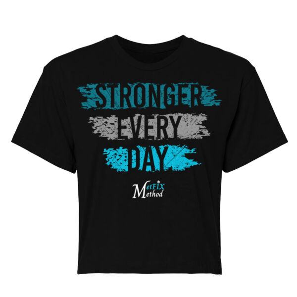 STRONGER EVERY DAY - WOMEN'S CROP T-SHIRT - $ZEU8DS$ Thumbnail